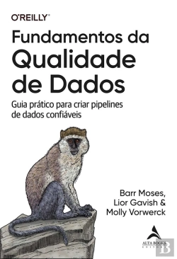 Bertrand.pt - Fundamentos Da Qualidade De Dados