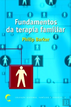 Bertrand.pt - Fundamentos da Terapia Familiar