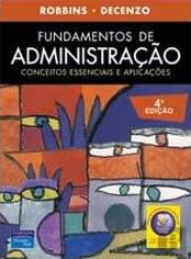 Fundamentos de Administração - Conceitos Essenciais e Aplicações