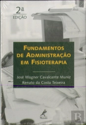 Fundamentos De Administração Em Fisioterapia (2ª Edição)
