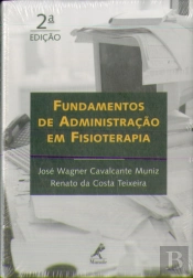 Fundamentos De Administração Em Fisioterapia (2ª Edição)