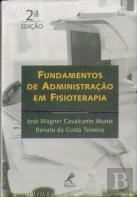 Fundamentos De Administração Em Fisioterapia (2ª Edição)