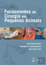 Fundamentos de Cirurgia em Pequenos Animais