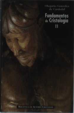 Bertrand.pt - Fundamentos De Cristología. Ii: Meta Y Misterio