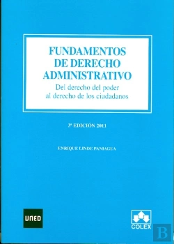 Bertrand.pt - Fundamentos De Derecho Administrativo. Del Derecho Del Poder Al Derecho De Los Ciudadanos. 3ª Edició