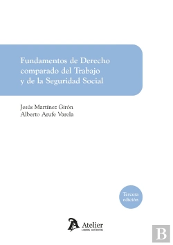Bertrand.pt - Fundamentos De Derecho Comparado Del Trabajo Y De La Seguri