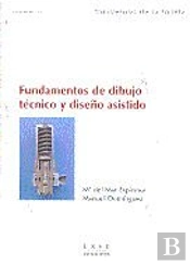 Fundamentos De Dibujo Técnico Y Diseño Asistido