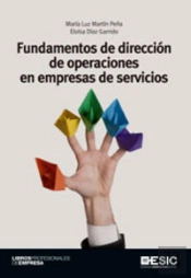 Fundamentos De Dirección De Operaciones En Empresas De Servicios