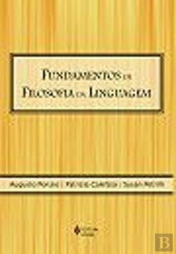 Bertrand.pt - Fundamentos de Filosofia da Linguagem