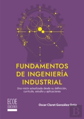 Fundamentos De Ingeniería Industrial