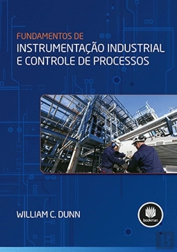 Bertrand.pt - Fundamentos de Instrumentação Industrial e Controle de Processos