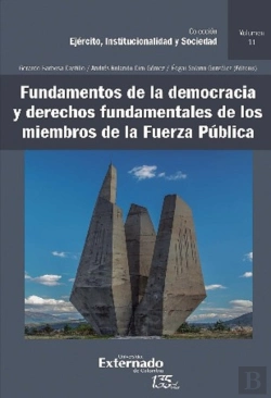Bertrand.pt - Fundamentos De La Democracia Y Derechos Fundamentales De Los Miembros De La Fuerza Pública