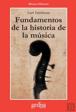 Bertrand.pt - Fundamentos De La Historia De La Música