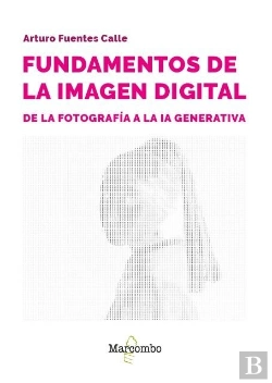 Bertrand.pt - Fundamentos De La Imagen Digital