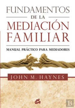Bertrand.pt - Fundamentos De La Mediación Familiar