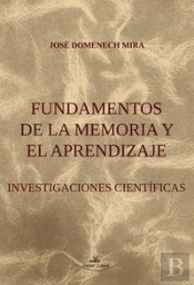 Fundamentos De La Memoria Y El Aprendizaje