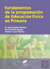 Fundamentos De La Programación De Educación Física En Primaria