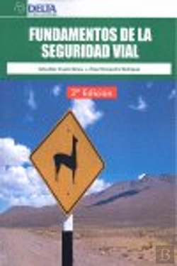 Bertrand.pt - Fundamentos De La Seguridad Vial