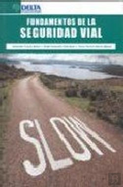 Bertrand.pt - Fundamentos De La Seguridad Vial