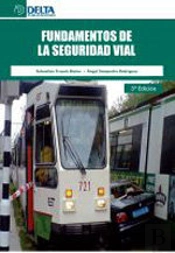 Fundamentos De La Seguridad Vial