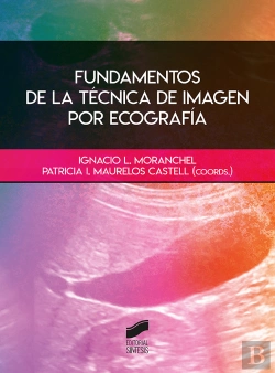 Bertrand.pt - Fundamentos De La Te?Cnica De Imagen Por Ecografi?A
