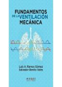 Fundamentos De La Ventilacion Mecanica