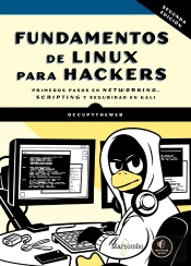 Fundamentos De Linux Para Hackers, 2.ª Edición