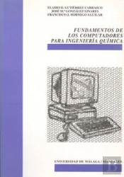 Fundamentos De Los Computadores Para Ingeniería Química