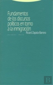 Fundamentos De Los Discursos Políticos En Torno A La Inmigración