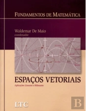 Fundamentos de Matemática - Espaços Vetoriais