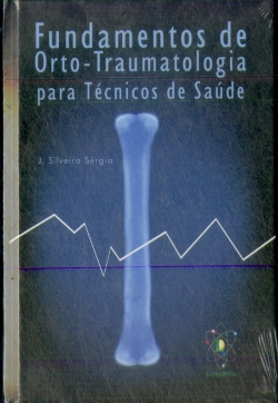 Bertrand.pt - Fundamentos de Orto-Traumatologia