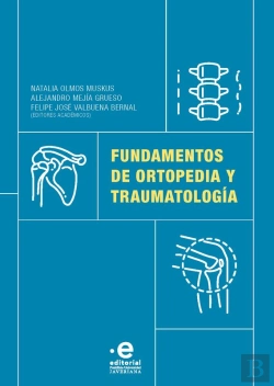 Bertrand.pt - Fundamentos De Ortopedia Y Traumatología