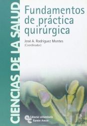 Fundamentos De Práctica Quirúrgica