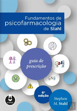 Bertrand.pt - Fundamentos de Psicofarmacologia de Stahl