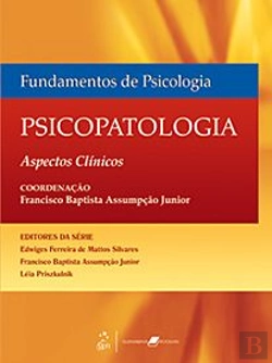 Bertrand.pt - Fundamentos de Psicologia - Psicopatologia