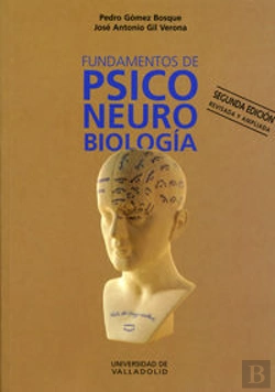 Bertrand.pt - Fundamentos De Psiconeurobiología. 2ª Ed. - 1ª Reimp.