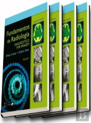 Fundamentos de Radiologia - Diagnóstico por Imagens (4 Volumes)