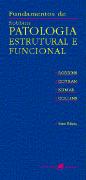 Fundamentos de Robbins - Patologia Estrutural e Funcional