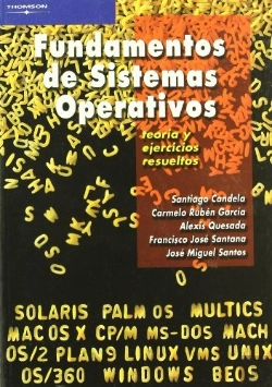 Bertrand.pt - Fundamentos De Sistemas Operativos. Teoría Y Ejercicios Resueltos