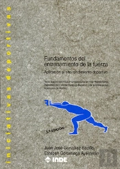 Fundamentos Del Entrenamiento De La Fuerza