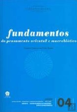 Bertrand.pt - Fundamentos do Pensamento Oriental e Macrobiótico