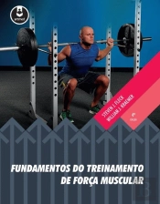 Fundamentos do Treinamento de Força Muscular
