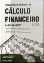 Fundamentos e Aplicações do Cálculo Financeiro