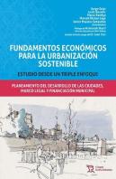 Fundamentos Económicos Para La Urbanización Sostenible
