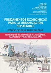 Fundamentos Económicos Para La Urbanización Sostenible