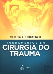Fundamentos em Cirurgia do Trauma