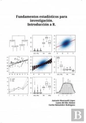Fundamentos Estadísticos Para Investigación.Introducción A R.