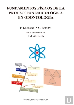 Bertrand.pt - Fundamentos Físicos De La Protección Radiológica En Odontología