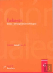 Fundamentos Históricos Y Metodológicos Del Derecho Civil Español