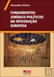 Fundamentos Jurídico-Políticos da Integração Europeia